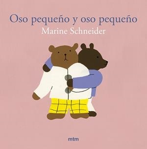 OSO PEQUEÑO Y OSO PEQUEÑO | 9788410407152 | SCHNEIDER, MARINE | Llibreria Aqualata | Comprar llibres en català i castellà online | Comprar llibres Igualada
