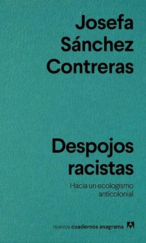 DESPOJOS RACISTAS | 9788433929518 | SÁNCHEZ CONTRERAS, JOSEFA | Llibreria Aqualata | Comprar llibres en català i castellà online | Comprar llibres Igualada
