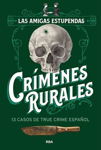 CRÍMENES RURALES | 9788411327831 | LAS AMIGAS ESTUPENDAS | Llibreria Aqualata | Comprar libros en catalán y castellano online | Comprar libros Igualada