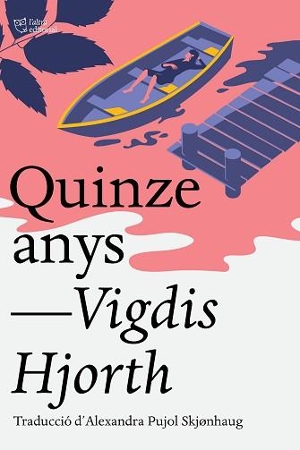 QUINZE ANYS | 9791387672041 | HJORTH, VIGDIS | Llibreria Aqualata | Comprar llibres en català i castellà online | Comprar llibres Igualada