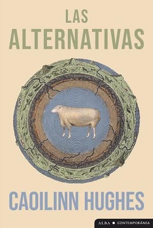 ALTERNATIVAS, LAS | 9788411781466 | HUGHES, CAOILINN | Llibreria Aqualata | Comprar llibres en català i castellà online | Comprar llibres Igualada