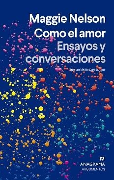 COMO EL AMOR | 9788433929259 | NELSON, MAGGIE | Llibreria Aqualata | Comprar libros en catalán y castellano online | Comprar libros Igualada