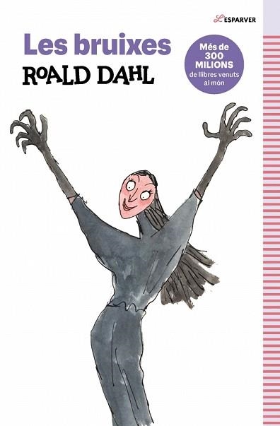 BRUIXES, LES | 9788410190740 | DAHL, ROALD | Llibreria Aqualata | Comprar libros en catalán y castellano online | Comprar libros Igualada