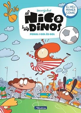 NICO I ELS DINOS 3, EL. PENAL I GOL ÉS GOL | 9788448870119 | JULVE, ÒSCAR | Llibreria Aqualata | Comprar llibres en català i castellà online | Comprar llibres Igualada