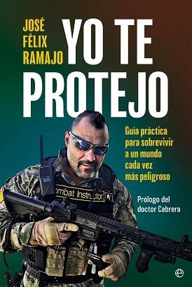 YO TE PROTEJO | 9788410940062 | RAMAJO, JOSÉ FÉLIX | Llibreria Aqualata | Comprar llibres en català i castellà online | Comprar llibres Igualada