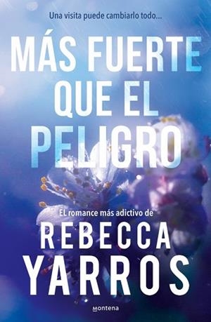 MÁS FUERTE QUE EL PELIGRO (VUELO Y GLORIA 1) | 9788410298446 | YARROS, REBECCA | Llibreria Aqualata | Comprar llibres en català i castellà online | Comprar llibres Igualada