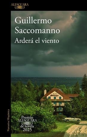 ARDERÁ EL VIENTO | 9788410496231 | SACCOMANNO, GUILLERMO | Llibreria Aqualata | Comprar libros en catalán y castellano online | Comprar libros Igualada