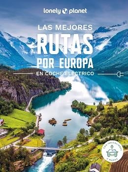 MEJORES RUTAS POR EUROPA EN COCHE ELÉCTRICO, LAS | 9788408275794 | AA. VV. | Llibreria Aqualata | Comprar llibres en català i castellà online | Comprar llibres Igualada