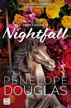 NIGHTFALL | 9788408299530 | DOUGLAS, PENELOPE | Llibreria Aqualata | Comprar llibres en català i castellà online | Comprar llibres Igualada