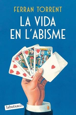 VIDA EN L'ABISME, LA | 9788419971784 | TORRENT, FERRAN | Llibreria Aqualata | Comprar llibres en català i castellà online | Comprar llibres Igualada