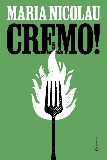 CREMO! | 9788466433495 | NICOLAU, MARIA | Llibreria Aqualata | Comprar libros en catalán y castellano online | Comprar libros Igualada