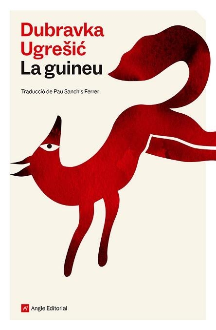 GUINEU, LA | 9788410112841 | UGRESIC, DUBRAVKA | Llibreria Aqualata | Comprar libros en catalán y castellano online | Comprar libros Igualada