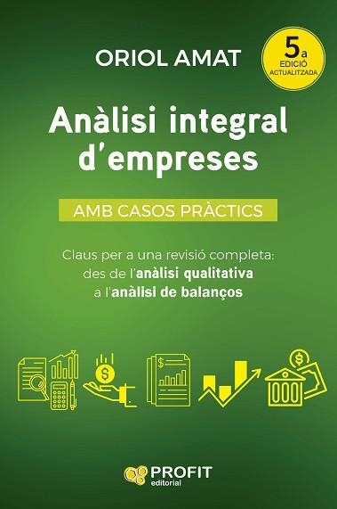 ANÀLISI INTEGRAL D'EMPRESES | 9788410235823 | AMAT SALAS, ORIOL | Llibreria Aqualata | Comprar libros en catalán y castellano online | Comprar libros Igualada