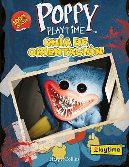 POPPY PLAYTIME OFICIAL: GUÍA DE ORIENTACIÓN | 9788419802880 | PLAYTIME CO. | Llibreria Aqualata | Comprar llibres en català i castellà online | Comprar llibres Igualada