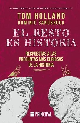 RESTO ES HISTORIA, EL | 9788410424036 | HOLLAND, TOM/SANDBROOK, DOMINIC | Llibreria Aqualata | Comprar libros en catalán y castellano online | Comprar libros Igualada