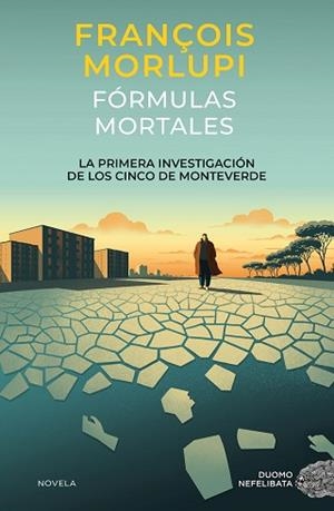 FÓRMULAS MORTALES | 9788419834904 | MORLUPI, FRANÇOIS | Llibreria Aqualata | Comprar libros en catalán y castellano online | Comprar libros Igualada