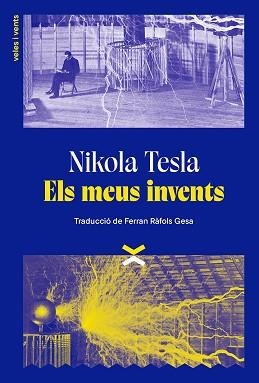 MEUS INVENTS, ELS | 9788412992618 | TESLA, NIKOLA | Llibreria Aqualata | Comprar llibres en català i castellà online | Comprar llibres Igualada