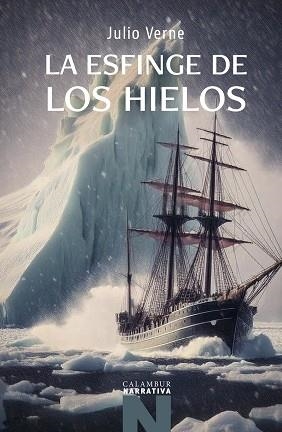 ESFINGE DE LOS HIELOS, LA | 9788483596012 | VERNE, JULIO | Llibreria Aqualata | Comprar llibres en català i castellà online | Comprar llibres Igualada