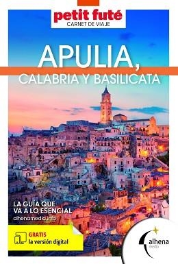 APULIA, BASILICATA Y CALABRIA (PETIT FUTÉ CARNET DE VIAJE) | 9788418086595 | VARIOS AUTORES | Llibreria Aqualata | Comprar libros en catalán y castellano online | Comprar libros Igualada