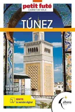 TÚNEZ (PETIT FUTÉ CARNET DE VIAJE) | 9788418086670 | VARIOS AUTORES | Llibreria Aqualata | Comprar llibres en català i castellà online | Comprar llibres Igualada