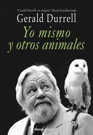 YO MISMO Y OTROS ANIMALES | 9788411489263 | DURRELL, GERALD | Llibreria Aqualata | Comprar libros en catalán y castellano online | Comprar libros Igualada