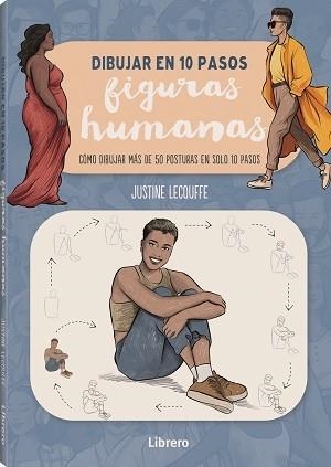 DIBUJAR FIGURAS HUMANAS EN 10 PASOS | 9788411540728 | LECOUFFE, JUSTINE | Llibreria Aqualata | Comprar libros en catalán y castellano online | Comprar libros Igualada