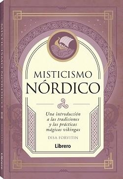 MISTICISMO NORDICO | 9789464990409 | FORVITIN, DISA | Llibreria Aqualata | Comprar libros en catalán y castellano online | Comprar libros Igualada