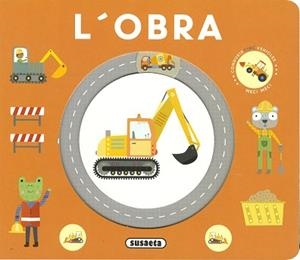 OBRA, L' (PETITS CONDUCTORS) | 9788411969505 | SUSAETA EDICIONES | Llibreria Aqualata | Comprar llibres en català i castellà online | Comprar llibres Igualada