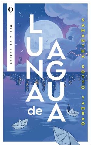 LUNA DE AGUA | 9788492919833 | SOTTO YAMBAO, SAMANTHA | Llibreria Aqualata | Comprar llibres en català i castellà online | Comprar llibres Igualada