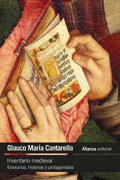 INVENTARIO MEDIEVAL. ITINERARIOS, HISTORIAS Y PROTAGONISTAS | 9788411489096 | CANTARELLA, GLAUCO MARIA | Llibreria Aqualata | Comprar llibres en català i castellà online | Comprar llibres Igualada