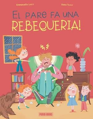 PARE FA UNA REBEQUERIA!, EL. LA FAMILLE ALENVE | 9788410517257 | Llibreria Aqualata | Comprar llibres en català i castellà online | Comprar llibres Igualada