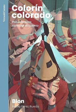 COLORÍN COLORADO | 9788403522800 | PÉREZ RUEDA (BLON), PABLO | Llibreria Aqualata | Comprar libros en catalán y castellano online | Comprar libros Igualada