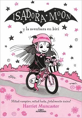 ISADORA MOON 14. ISADORA MOON Y LA AVENTURA EN BICI | 9788410190283 | MUNCASTER, HARRIET | Llibreria Aqualata | Comprar libros en catalán y castellano online | Comprar libros Igualada