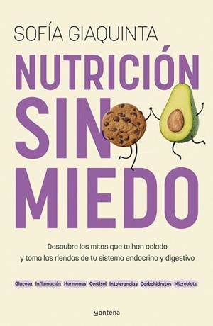 NUTRICIÓN SIN MIEDO | 9788410298743 | GIAQUINTA, SOFÍA | Llibreria Aqualata | Comprar llibres en català i castellà online | Comprar llibres Igualada