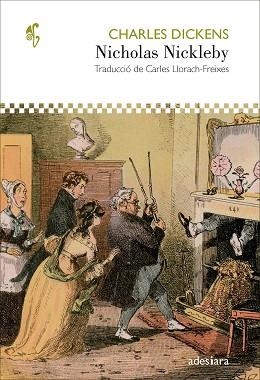 NICHOLAS NICKLEBY | 9788419908216 | DICKENS, CHARLES | Llibreria Aqualata | Comprar llibres en català i castellà online | Comprar llibres Igualada