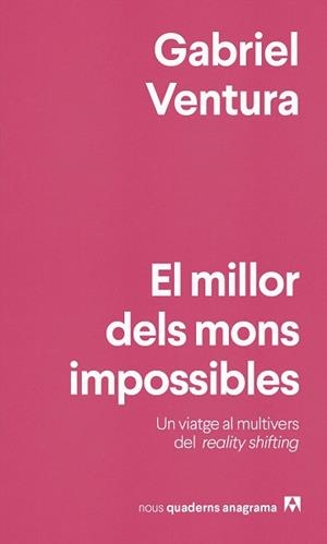 MILLOR DELS MONS IMPOSSIBLES, EL | 9788433929990 | VENTURA, GABRIEL | Llibreria Aqualata | Comprar llibres en català i castellà online | Comprar llibres Igualada