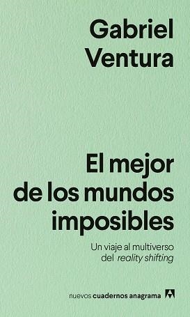 MEJOR DE LOS MUNDOS IMPOSIBLES, EL | 9788433930002 | VENTURA, GABRIEL | Llibreria Aqualata | Comprar llibres en català i castellà online | Comprar llibres Igualada