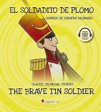 SOLDADITO DE PLOMO, EL / THE BRAVE TIN SOLDIER | 9788417826246 | COMETA ROJA | Llibreria Aqualata | Comprar llibres en català i castellà online | Comprar llibres Igualada