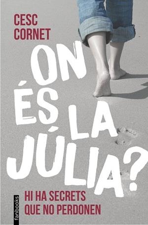 ON ÉS LA JÚLIA? | 9788410028418 | CORNET, CESC | Llibreria Aqualata | Comprar llibres en català i castellà online | Comprar llibres Igualada