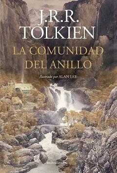 COMUNIDAD DEL ANILLO, LA (EL SEÑOR DE LOS ANILLOS I) | 9788445017319 | TOLKIEN, J. R. R. / LEE, ALAN | Llibreria Aqualata | Comprar libros en catalán y castellano online | Comprar libros Igualada
