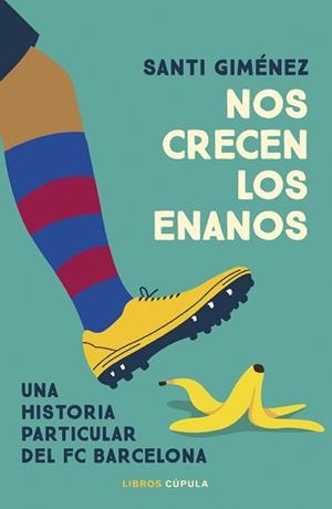 NOS CRECEN LOS ENANOS | 9788448042585 | GIMÉNEZ, SANTI | Llibreria Aqualata | Comprar libros en catalán y castellano online | Comprar libros Igualada