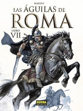 AGUILAS DE ROMA 7, LAS | 9788467975352 | MARINI, ENRICO | Llibreria Aqualata | Comprar llibres en català i castellà online | Comprar llibres Igualada