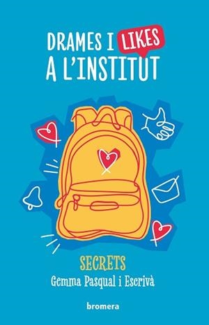 DRAMES I LIKES A L'INSTITUT | 9788413587691 | PASQUAL I ESCRIVÀ, GEMMA | Llibreria Aqualata | Comprar llibres en català i castellà online | Comprar llibres Igualada