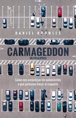 CARMAGEDDON (AUTOCALIPSIS) | 9788412953213 | KNOWLES, DANIEL | Llibreria Aqualata | Comprar llibres en català i castellà online | Comprar llibres Igualada