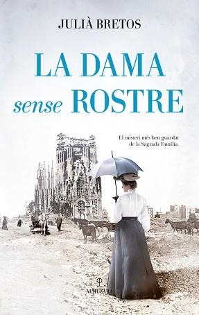 DAMA SENSE ROSTRE, LA | 9788410527782 | BRETOS, JULIA | Llibreria Aqualata | Comprar llibres en català i castellà online | Comprar llibres Igualada