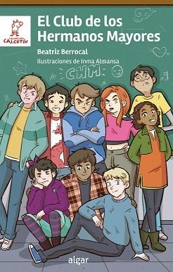 CLUB DE LOS HERMANOS MAYORES, EL | 9788491427193 | BERROCAL, BEATRIZ | Llibreria Aqualata | Comprar llibres en català i castellà online | Comprar llibres Igualada