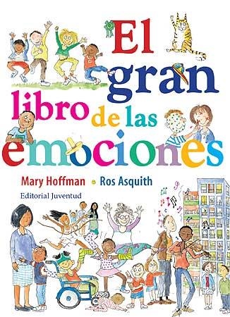 GRAN LIBRO DE LAS EMOCIONES, EL | 9788426139542 | HOFFMAN-ASQUITH | Llibreria Aqualata | Comprar llibres en català i castellà online | Comprar llibres Igualada