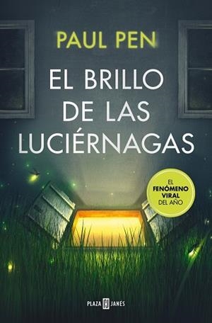 BRILLO DE LAS LUCIÉRNAGAS, EL | 9788401037177 | PEN, PAUL | Llibreria Aqualata | Comprar llibres en català i castellà online | Comprar llibres Igualada