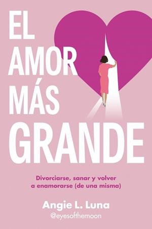 AMOR MÁS GRANDE, EL | 9788466680578 | LUNA, ANGIE L. | Llibreria Aqualata | Comprar llibres en català i castellà online | Comprar llibres Igualada