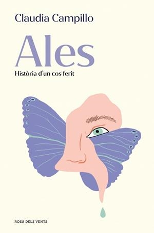 ALES. HISTÒRIA D'UN COS FERIT | 9788419756664 | CAMPILLO, CLAUDIA | Llibreria Aqualata | Comprar llibres en català i castellà online | Comprar llibres Igualada